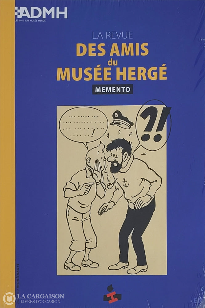 Tintin. Revue Des Amis Du Musée Hergé (La) - Mémento Neuf Livre