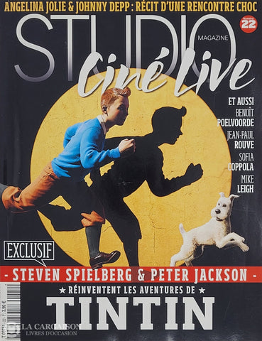 Tintin. Studio Ciné Live Magazine - Numéro 22 (Janvier 2011): Steven Spielberg & Peter Jackson