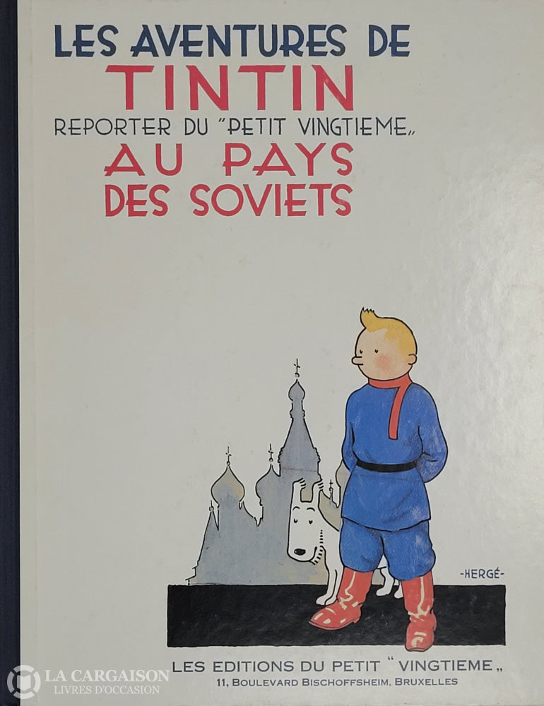 Tintin. Tome 01: Tintin Au Pays Des Soviets D’occasion - Bon Livre