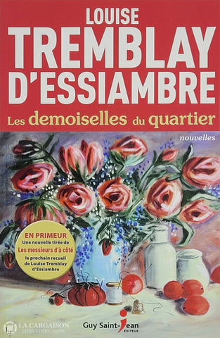 Tremblay-D’essiambre. Demoiselles Du Quartier (Les) D’occasion - Très Bon Livre