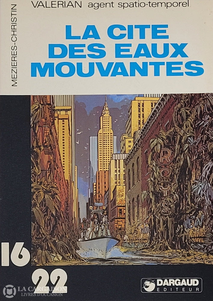 Valerian / Mezieres-Christin. Tome 02: La Cité Des Eaux Mouvantes D’occasion - Bon Livre