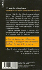 COLLECTIF. 20 ans de faits divers. Enquêtes sur les crimes qui ont secoué la France.