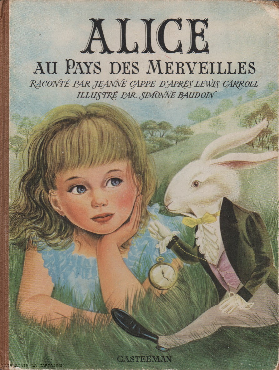 CARROLL, LEWIS. Alice au Pays des Merveilles