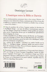 LECOURT, DOMINIQUE. Amérique entre la bible et Darwin (L')