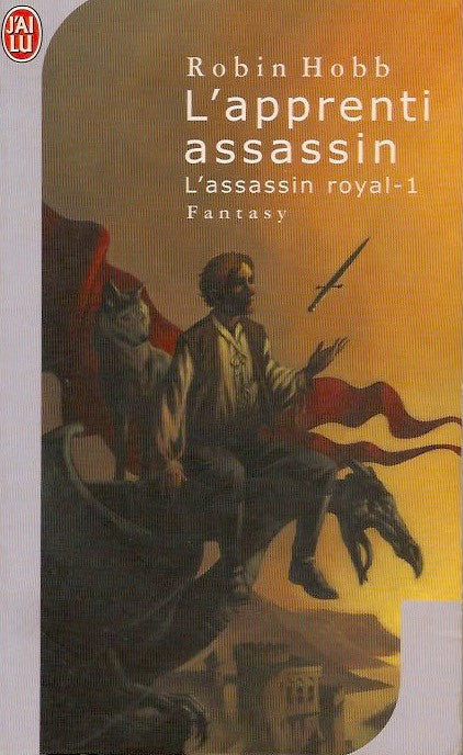 HOBB, ROBIN. Assassin royal (L') - Tome 01 : L'apprenti assassin