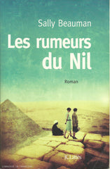 BEAUMAN, SALLY. Rumeurs du Nil (Les)