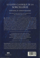 BUCKLAND, RAYMOND. Guide complet de la Sorcellerie selon Buckland (Le) : Le cours classique de Wicca depuis 25 ans - Édition 25e anniversaire