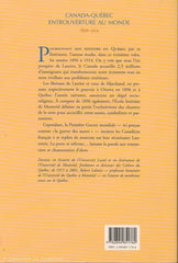 LAHAISE, ROBERT. Canada-Québec entrouverture au monde 1896-1914