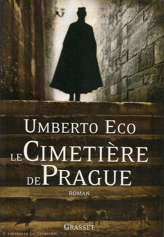 ECO, UMBERTO. Le Cimetière de Prague