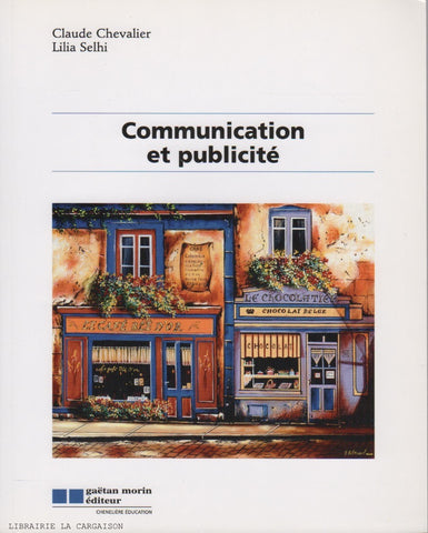 CHEVALIER-SELHI. Communication et publicité