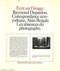 DEPARDON-BERGALA. Ecrit sur l'image - Raymond Depardon : Correspondance new-yorkaise. Alain Bergala : Les Absences du photographe.