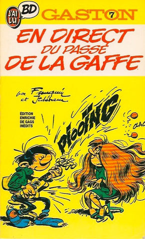 GASTON. Tome 07 : En direct du passé de Lagaffe