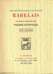 RABELAIS, FRANÇOIS. Oeuvres de M. François Rabelais (Les) - Colligées et présentées par Pierre d'Espezel (Complet en 4 volumes)