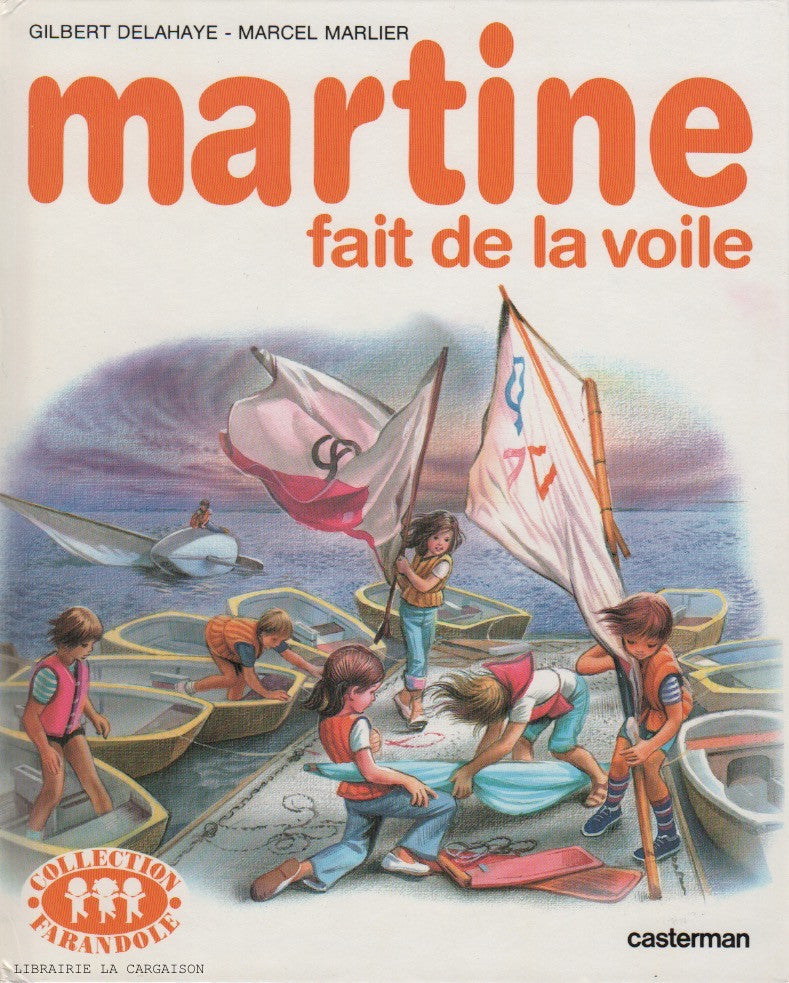 MARTINE. Tome 29 : Martine fait de la voile