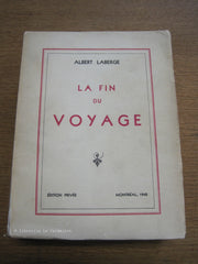 LABERGE, ALBERT. La fin du voyage (Signé)