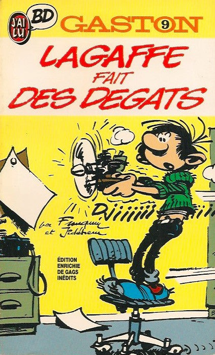 GASTON. Tome 09 : Lagaffe fait des dégats