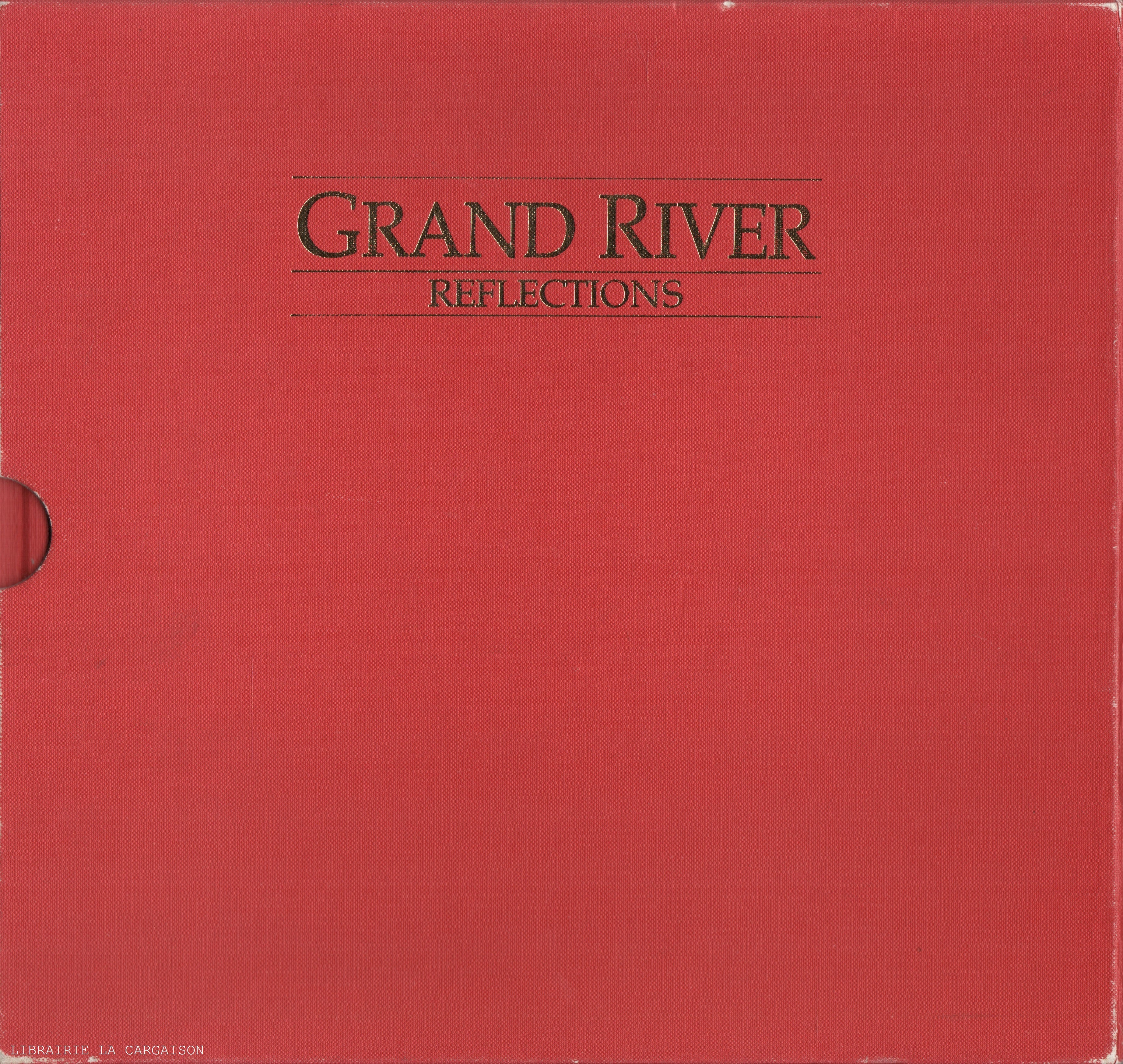 VISSER, JOHN DE. Grand River - Reflections (Coffret : un volume sous étui)