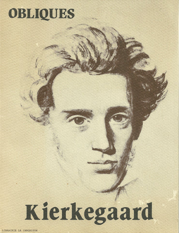 KIERKEGAARD, SOREN. Revue Obliques n° Spécial Kierkegaard