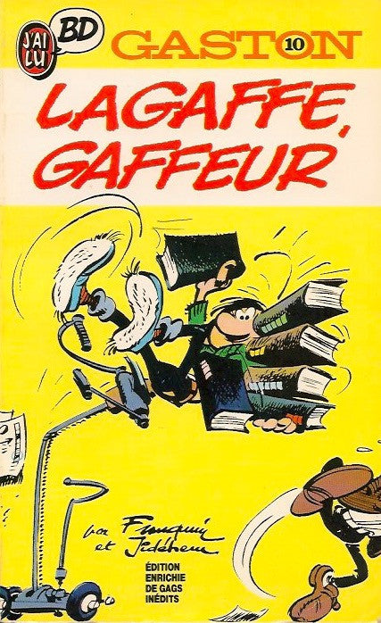 GASTON. Tome 10 : Lagaffe, gaffeur