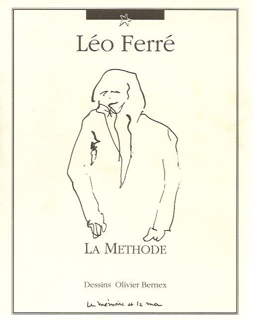 FERRE, LEO. La Méthode