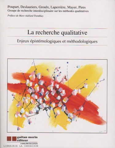 COLLECTIF. La recherche qualitative : Enjeux épistémologiques et méthodologiques