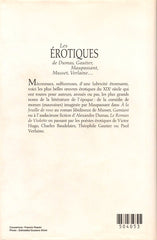 COLLECTIF. Les Érotiques de Dumas, Gautier, Maupassant, Musset, Verlaine... Les plus belles oeuvres érotiques des grands écrivains du XIXe siècle