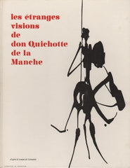 CERVANTES, MIGUEL DE. Les étranges visions de don Quichotte de la Manche