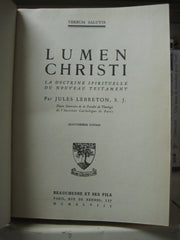 LEBRETON, JULES. Lumen Christi : La doctrine spirituelle du nouveau testament