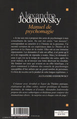 JODOROWSKY, ALEXANDRO. Manuel de psychomagie