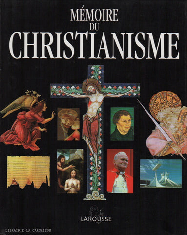 COLLECTIF. Mémoire du christianisme