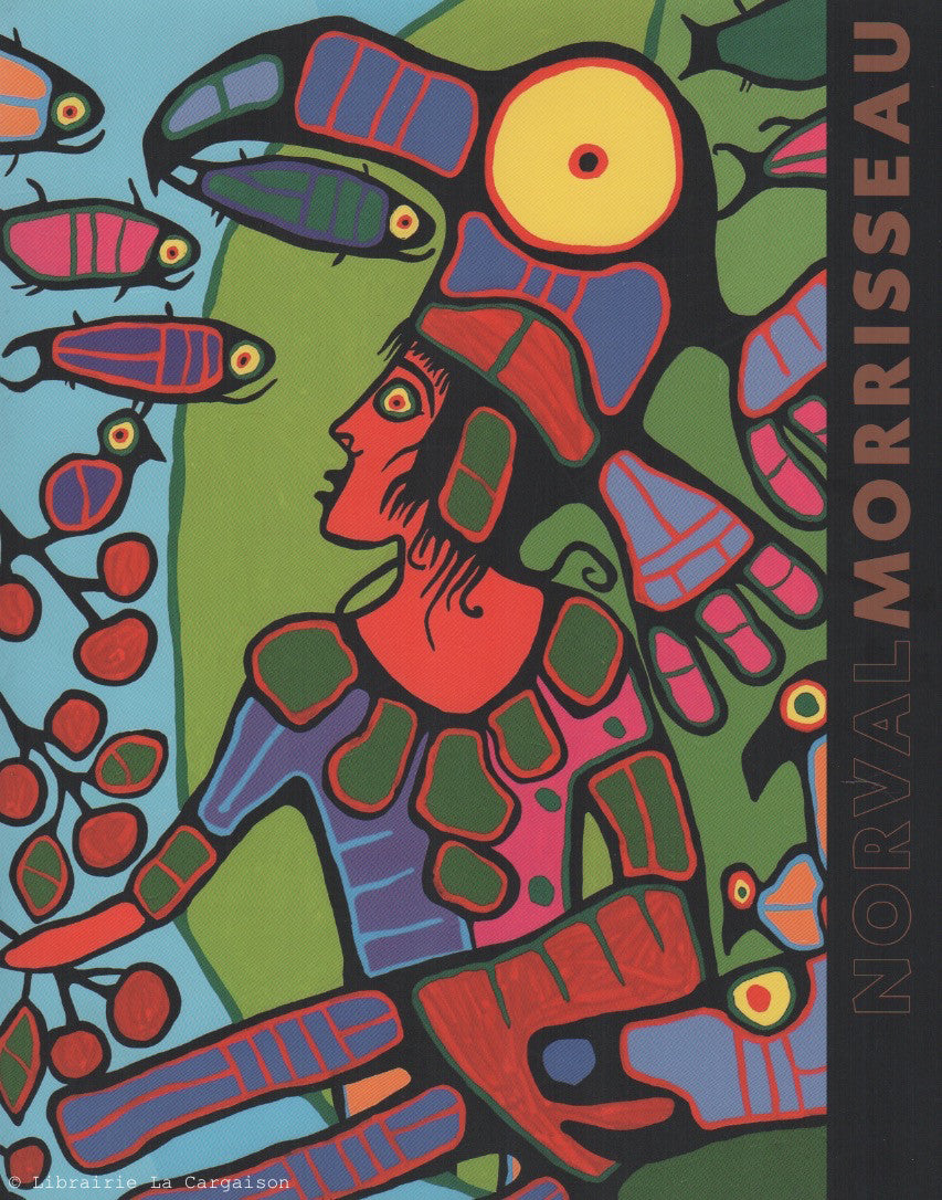 MORRISSEAU, NORVAL. Norval Morrisseau, artiste chaman