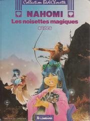 NAHOMI. Tome 01 : Les noisettes magiques