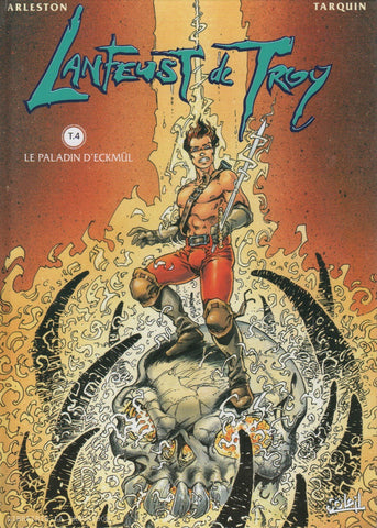 LANFEUST DE TROY. Tome 04 : Le Paladin d'Eckmül