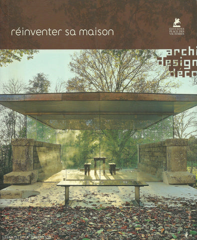 COLLECTIF. Réinventer sa maison