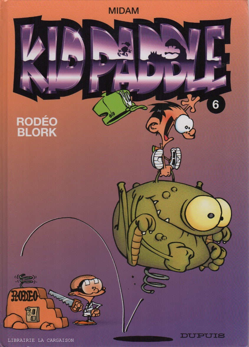 KID PADDLE. Tome 06 : Rodéo Blork