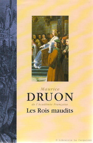 DRUON, MAURICE. Les Rois maudits - L'intégrale