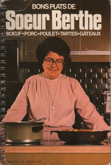 SOEUR BERTHE. Bons plats de Sœur Berthe : Bœuf, porc, poulet, tartes, gâteaux