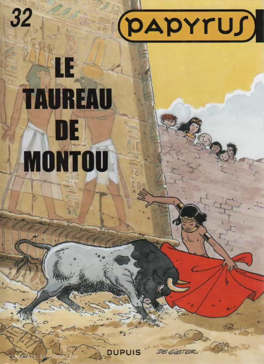 PAPYRUS. Tome 32 : Le taureau de Montou