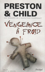 PRESTON-CHILD. Vengeance à froid