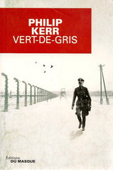 KERR, PHILIP. Vert-de-gris