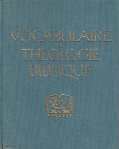 COLLECTIF. Vocabulaire de théologie biblique