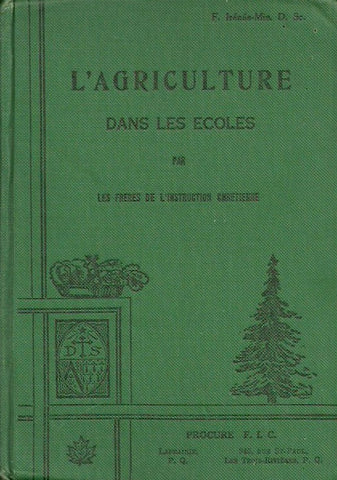 COLLECTIF. Agriculture dans les écoles (L')