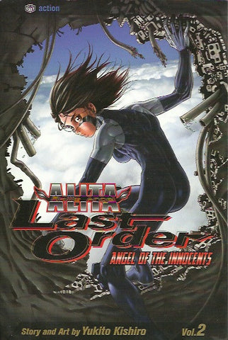 BATTLE ANGEL ALITA. LAST ORDER. Vol. 2. Angel of the innocents.