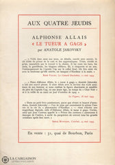 Allais Alphonse. Avec Le Sourire:  Contes Inédits Du Sourire Choisis Et Présentés Par Anatole