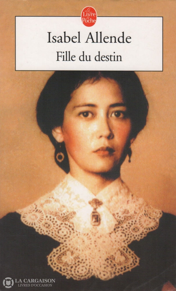 Allende Isabel. Fille Du Destin Livre