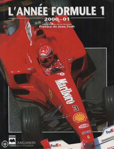 Annee Formule 1 (L). Lannée Formule:  2000-2001 Livre