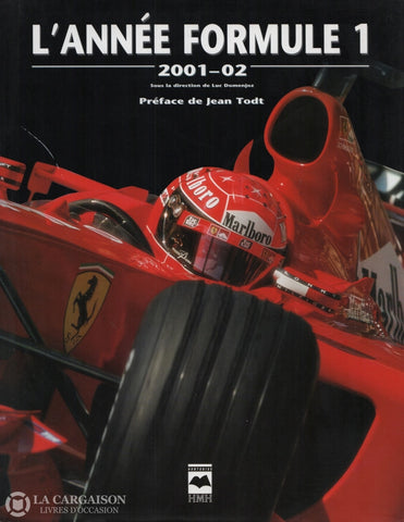 Annee Formule 1 (L). Lannée Formule:  2001-2002 Livre