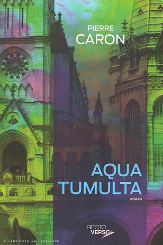 CARON, PIERRE. Aqua tumulta