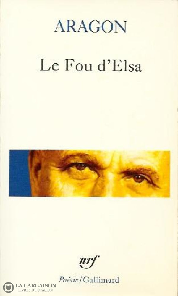 Aragon Louis. Le Fou Delsa Livre