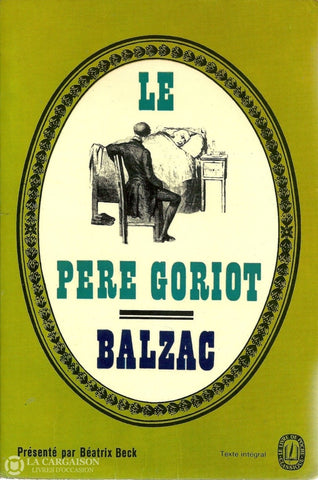 Balzac Honore De. Père Goriot (Le) Livre